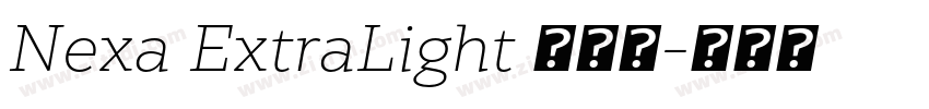 Nexa ExtraLight 超亮体字体转换